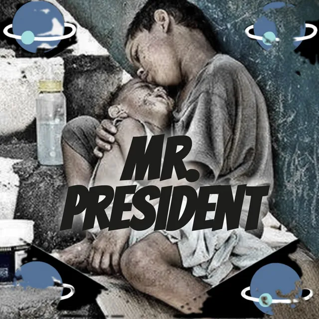 Mr. President