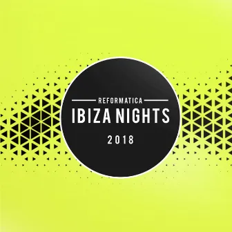 Ibiza Nights 2018 by Unity