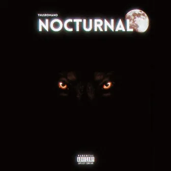 NOCTURNAL by ThusRomano