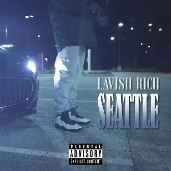 Seattle by Lavish Rich