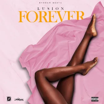 Forever by Lusion