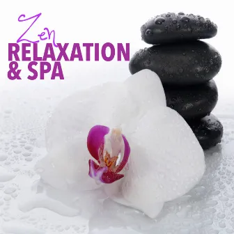 Zen - Relaxation & Spa by Relaxation Music System