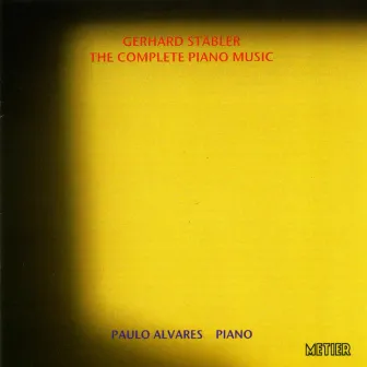 Stabler, G.: Complete Piano Music by Paulo Alvares