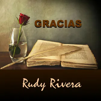 Gracias by Rudy Rivera