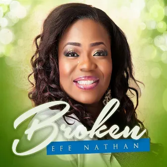 Broken by Efe Nathan