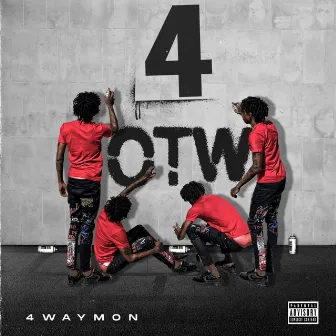 4 OTW by 4waymon