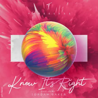 Know It's Right by Jordan Baker