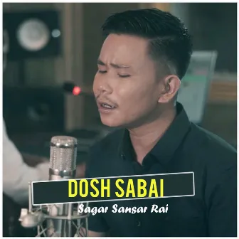 DOSH SABAI by Sagar Sansar Rai