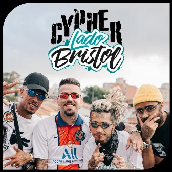 Cypher Lado Bristol - Pra Gringo É Mais Caro by Ago de Souza