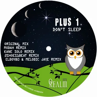 Don't Sleep by Plus 1