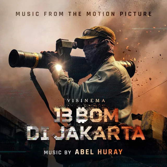 13 Bom Di Jakarta : Music From The Motion Picture