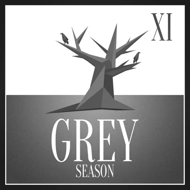 Grey Season