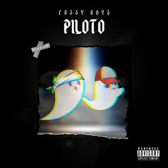 Piloto by Cozzy Boyz