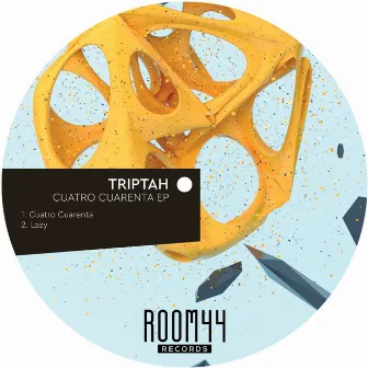 Cuatro Cuarenta EP by Triptah