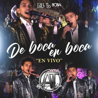 De Boca En Boca by Banda AT