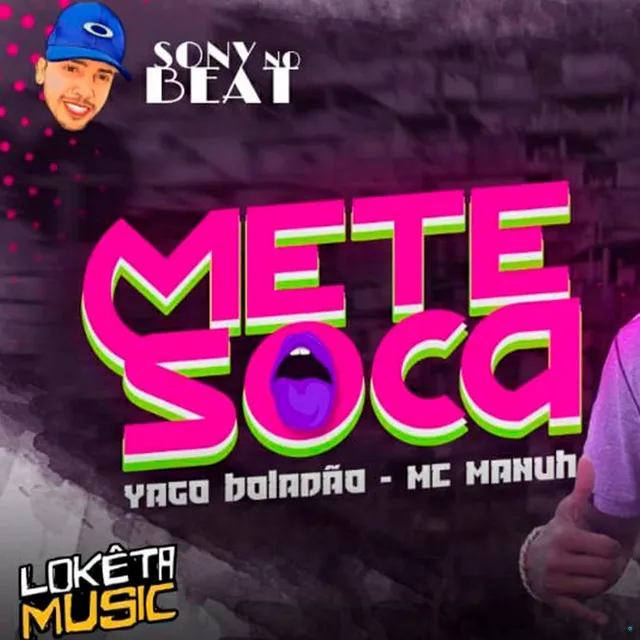 Mete Soca (feat. MC Manuh)