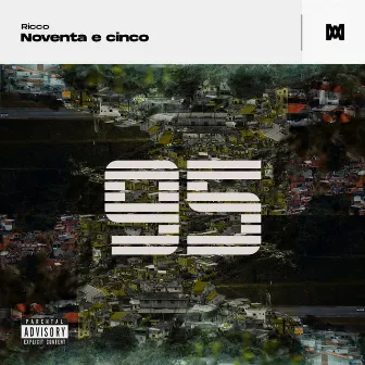 Noventa e Cinco by RICCO