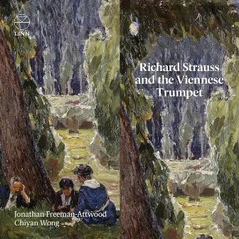 Richard Strauss and the Viennese Trumpet by Jonathan Freeman-Attwood