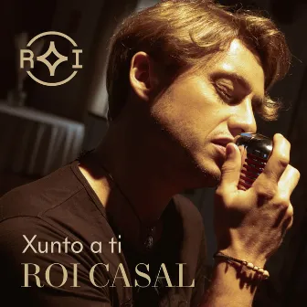 Xunto a ti (Versión en galego) by Roi Casal