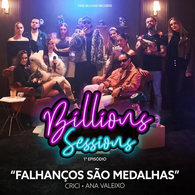 Billions Sessions: Falhanços São Medalhas