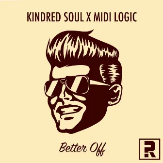 Better Off by Midi Logic