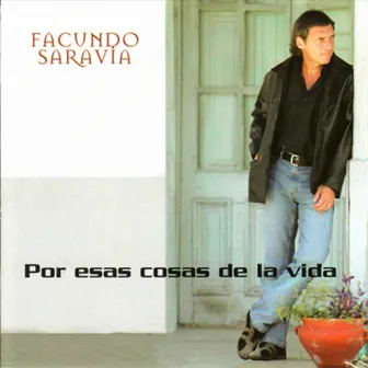 Por Esas Cosas de la Vida, Vol. 2 by Facundo Saravia