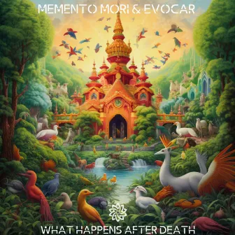 What Happens After Death by Evocar