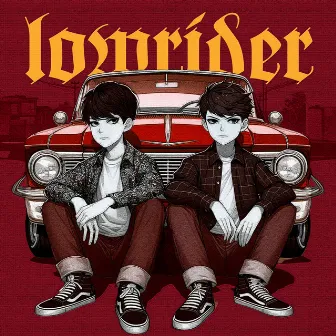 Lowrider by 