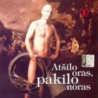 Atšilo Oras, Pakilo Noras by Dainų Rinkiniai