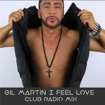 I Feel Love (Club Radio Mix) by 