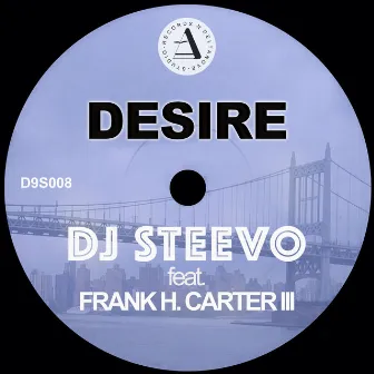 Desire (Original Mix) by DJ Steevo