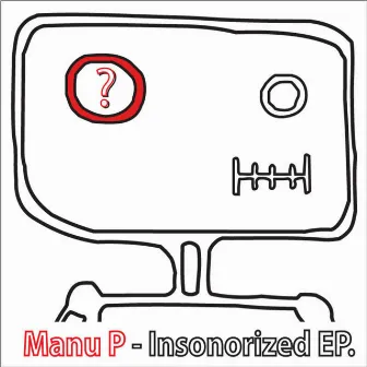 Insonorized by Manu P