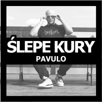 Ślepe kury by Pavulo