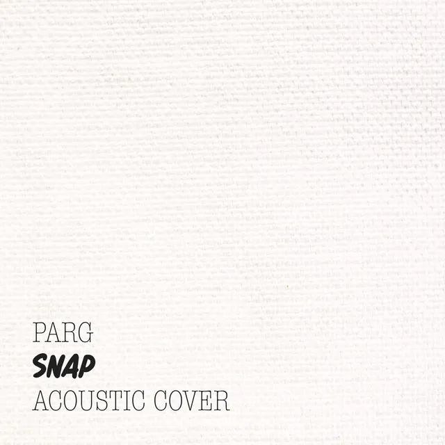 SNAP - Acoustic Cover