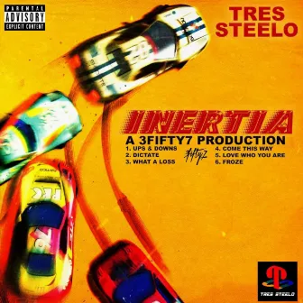 Inertia Ep by TRES STEELO