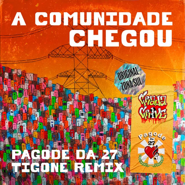 A Comunidade Chegou (Remix)