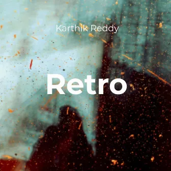 Retro by Karthik Reddy