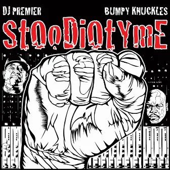 StOoDiOtYmE by Bumpy Knuckles