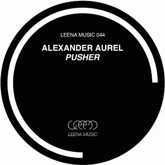 Pusher by Alexander Aurel