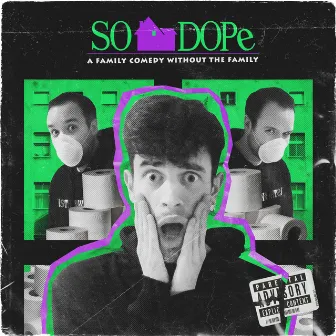 SO DOPe by DAPS