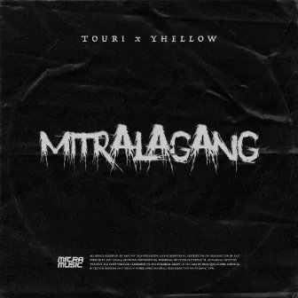 Mitralagang by Touri