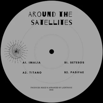 Around The Satellites by Lighthouz