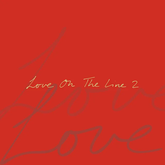 Love On The Line 2