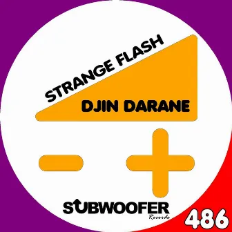 Strange Flash - Single by Djin Darane