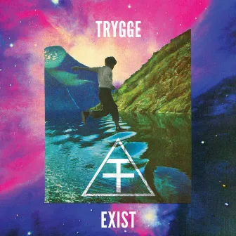 Exist by Trygge