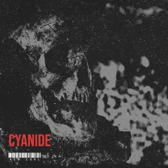 Cyanide by Red Curl