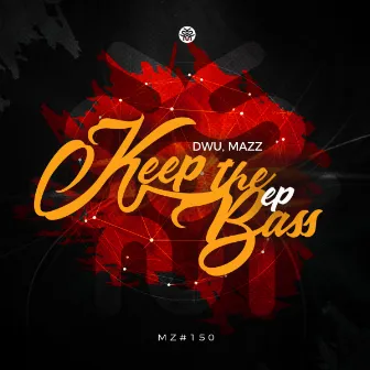 Keep The Bass EP by DWU