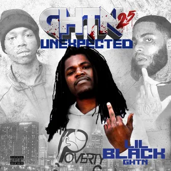 Ghtn 2.5 Unexpected by Lil Black GHTN