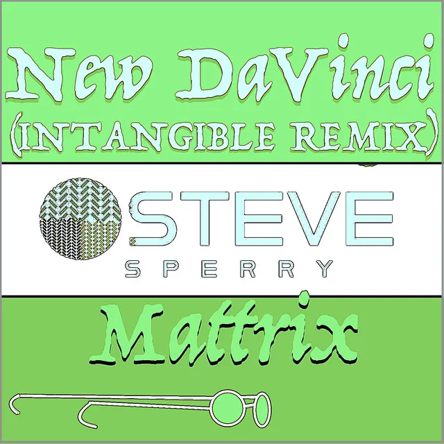 New DaVinci (Intangible Remix)