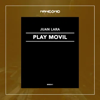 Play Movil by Juan Lara